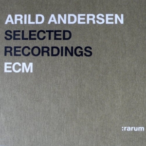 Andersen Arild - Selected Recordings in the group CD / Jazz at Bengans Skivbutik AB (2034511)