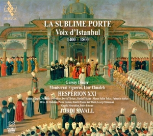 Jordi Savall - The Sublime Gate - Voices Of Istanb in the group MUSIK / SACD / Klassiskt at Bengans Skivbutik AB (2035846)
