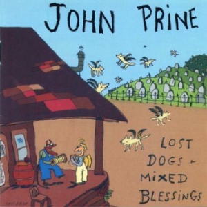 Prine John - Lost Dogs + Mixed Blessings in the group CD / Country at Bengans Skivbutik AB (2038838)