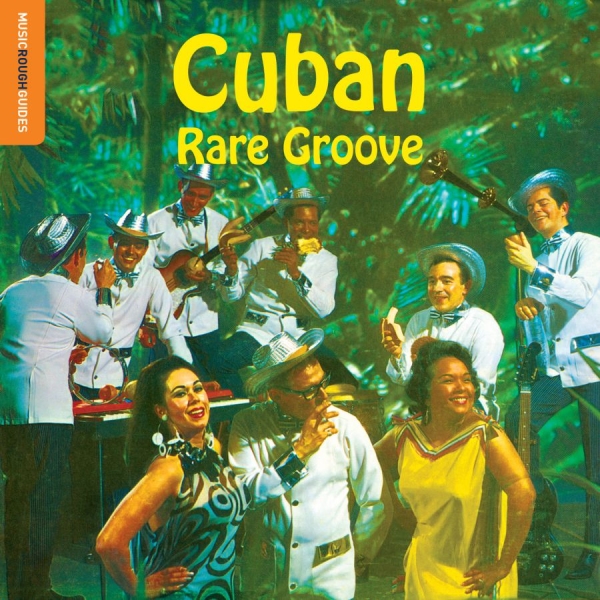 Various Artists - Rough Guide To Cuban Rare Groove in the group CD / Pop-Rock at Bengans Skivbutik AB (2038850)