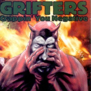 Grifters - Crappin\ You Negative in the group CD / Rock at Bengans Skivbutik AB (2038878)