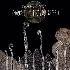 Kikagaku Moyo - Forest Of Lost Children in the group OUR PICKS / Bengans Staff Picks / Drömmar och mardrömmar at Bengans Skivbutik AB (2040111)