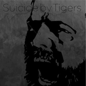 Suicide By Tigers - Suicide By Tigers in the group CD / Rock at Bengans Skivbutik AB (2040927)
