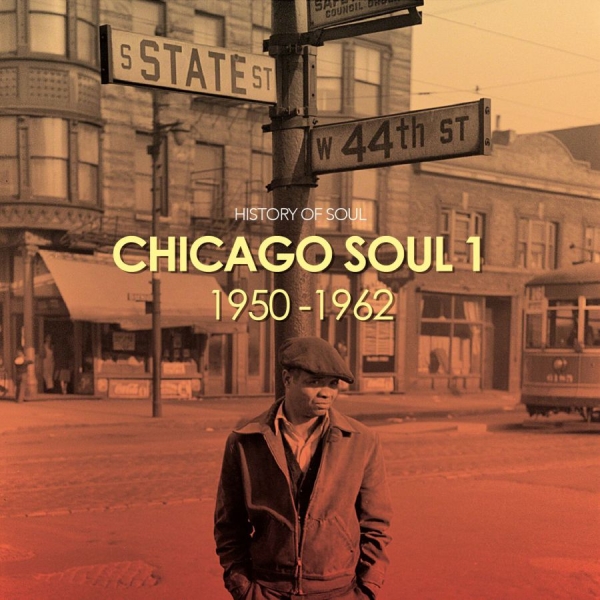History Of Soul - Chicago Soul (The Early Years) in the group CD / RNB, Disco & Soul at Bengans Skivbutik AB (2042327)