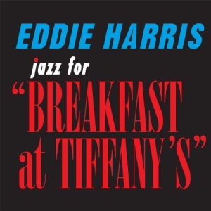 Harris Eddie - Jazz For Breakfast At Tiffany's in the group CD / Jazz at Bengans Skivbutik AB (2042562)