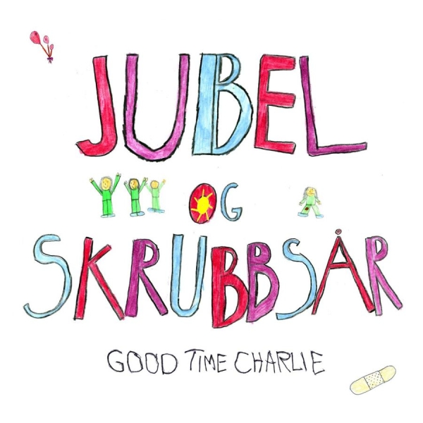 Good Time Charlie - Jubel Og Skrubbsår in the group CD / Jazz/Blues at Bengans Skivbutik AB (2042613)