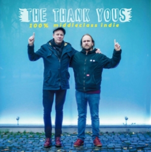 Thank Yous - 100% Middleclass Indie in the group CD / Pop-Rock at Bengans Skivbutik AB (2042615)