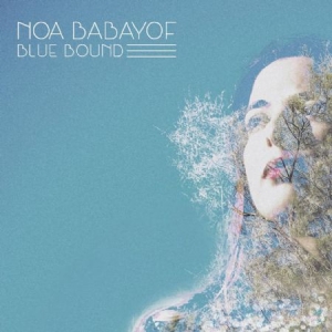 Babayof Noa - Blue Bound in the group VINYL / Pop at Bengans Skivbutik AB (2042631)