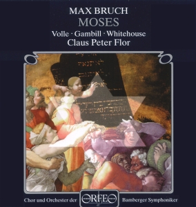 Bruch Max - Moses in the group CD / Klassiskt at Bengans Skivbutik AB (2043722)