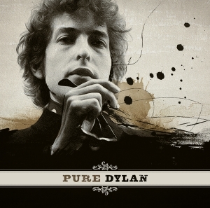 Dylan Bob - Pure Dylan - An Intimate Look At Bob Dylan in the group VINYL / Rock at Bengans Skivbutik AB (2045140)