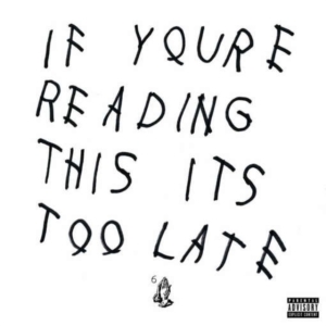 Drake - If You're Reading This It's Too Late in the group VINYL / Pop-Rock at Bengans Skivbutik AB (2045800)