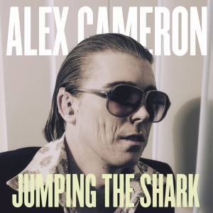 Alex Cameron - Jumping The Shark in the group VINYL / Pop-Rock at Bengans Skivbutik AB (2055535)