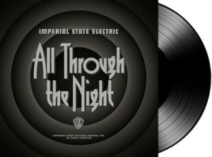 Imperial State Electric - All Through The Night - Lp + Downlo in the group VINYL / Pop-Rock,Svensk Musik at Bengans Skivbutik AB (2056994)