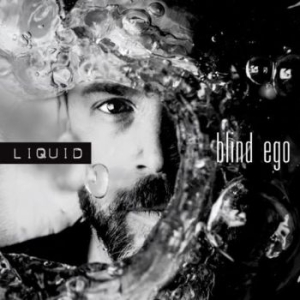 Blind Ego - Liquid in the group CD / Pop-Rock at Bengans Skivbutik AB (2057006)
