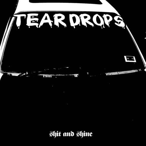 Shit And Shine - Teardrops in the group VINYL / Rock at Bengans Skivbutik AB (2057081)