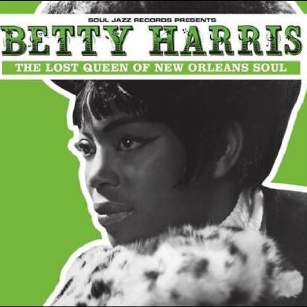 Soul Jazz Records Presents - Betty Harris: The Lost Queen Of New in the group VINYL / Bestsellers at Bengans Skivbutik AB (2057841)