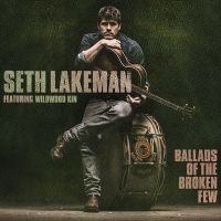 Seth Lakeman - Ballads Of The Broken Few in the group VINYL / Pop-Rock at Bengans Skivbutik AB (2058230)