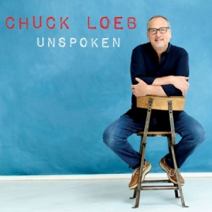 Loeb Chuck - Unspoken in the group CD / Jazz/Blues at Bengans Skivbutik AB (2058270)