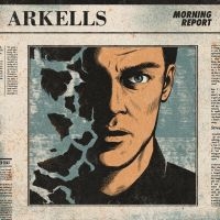 Arkells - Morning Report in the group VINYL / Bestsellers at Bengans Skivbutik AB (2058280)
