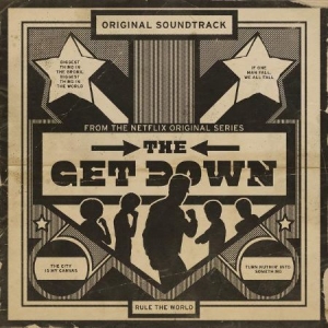 Blandade Artister - The Get Down: Original Soundtrack F in the group OUR PICKS / Stocksale / CD Sale / CD POP at Bengans Skivbutik AB (2058900)