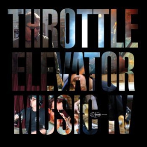 Throttle Elevator Music & Kamasi Wa - Throttle Elevator Music  I V in the group CD / Jazz/Blues at Bengans Skivbutik AB (2060242)
