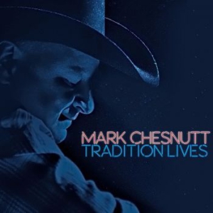Chesnutt Mark - Tradition Lives in the group CD / Country at Bengans Skivbutik AB (2060252)
