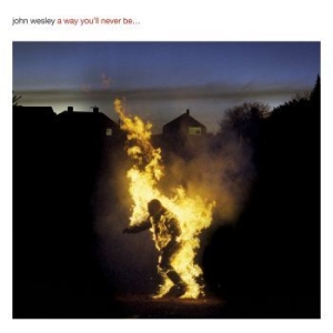 Wesley John - A Way You'll Never Be in the group CD / Hårdrock at Bengans Skivbutik AB (2060274)