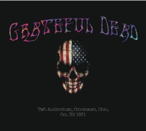 Grateful Dead - Taft Auditorium, Ohio Oct.30/1971 in the group CD / Rock at Bengans Skivbutik AB (2060610)