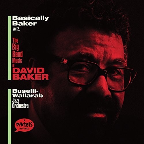 Buselli-Wallarab Jazz Orchestra - Basically Baker Vol. 2 in the group CD / Jazz/Blues at Bengans Skivbutik AB (2060618)