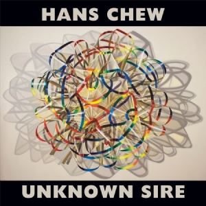 Chew Hans - Unknown Sire in the group VINYL / Rock at Bengans Skivbutik AB (2060717)