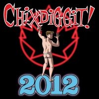 Chixdiggit! - 2012 in the group CD at Bengans Skivbutik AB (2060728)