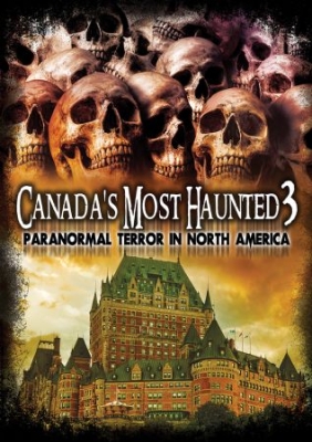 Canada's Most Haunted 3: Paranormal - Film in the group OTHER / Music-DVD & Bluray at Bengans Skivbutik AB (2060817)
