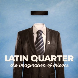 Latin Quarter - Imagination Of Thieves in the group CD / Pop at Bengans Skivbutik AB (2060822)