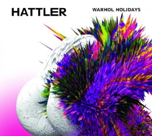 Hattler - Warhol Holidays in the group CD / Rock at Bengans Skivbutik AB (2060863)