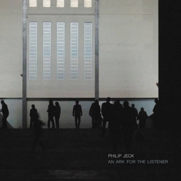 Jeck Philip - An Ark For The Listener in the group CD / Bestsellers at Bengans Skivbutik AB (2060926)