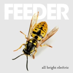 Feeder - All Bright Electric (Deluxe Cd) in the group CD / Rock at Bengans Skivbutik AB (2070755)