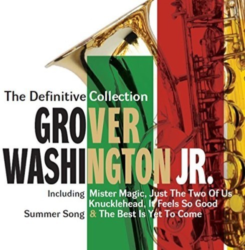 Washington Jr Grover - Definitive Collection: Deluxe Editi in the group OTHER / Övrigt / at Bengans Skivbutik AB (2070827)