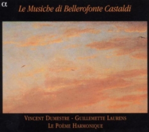 Le Poeme Harmonique / Laurens Guil - Le Musiche Di Bellerofonte Castaldi in the group Externt_Lager /  at Bengans Skivbutik AB (2071982)