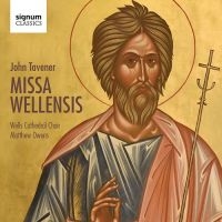 Wells Cathedral Choir / Owens Matt - Missa Wellensis in the group Externt_Lager /  at Bengans Skivbutik AB (2072166)