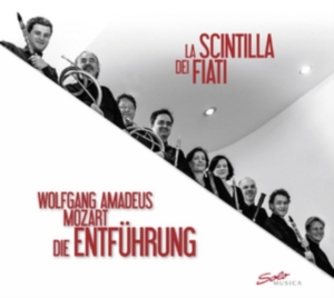La Scintilla Dei Fiati - Die Entführung Aus Dem Serail in the group Externt_Lager /  at Bengans Skivbutik AB (2072170)