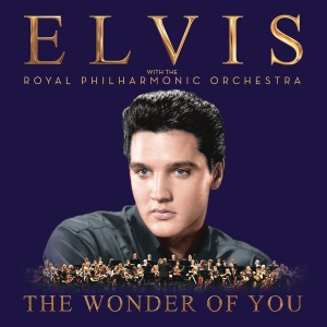 Presley Elvis - The Wonder Of You: Elvis Presley With The Royal Philharmonic Orchestra in the group CD / Pop-Rock,Övrigt at Bengans Skivbutik AB (2084094)