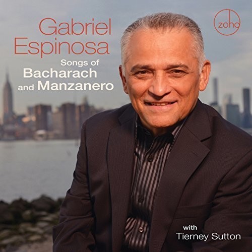 Espinosa Gabriel - Songs Of Bacharach And Manzanero in the group CD / Worldmusic/ Folkmusik at Bengans Skivbutik AB (2084237)