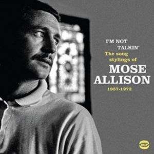 Allison Mose - I'm Not Talking - Song Styling 57-7 in the group CD / Jazz at Bengans Skivbutik AB (2086300)