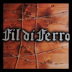 Fil De Ferro - Fil De Ferro in the group CD / Hårdrock/ Heavy metal at Bengans Skivbutik AB (2086318)