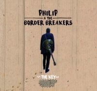 Philip & The Border Breakers - Key in the group CD / Pop-Rock at Bengans Skivbutik AB (2086344)