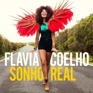 Coelho Flavia - Sonho Real in the group CD / Pop at Bengans Skivbutik AB (2086366)