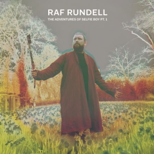 Rundell Raf - Adventures Of Selfie Boy in the group VINYL / Rock at Bengans Skivbutik AB (2086370)