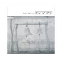 Dead Can Dance - Toward The Within in the group VINYL / Pop-Rock at Bengans Skivbutik AB (2086645)