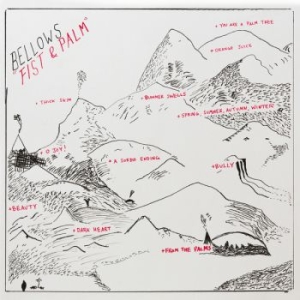 Bellows - Fist & Palm (Color Vinyl) in the group VINYL / Pop-Rock at Bengans Skivbutik AB (2087808)