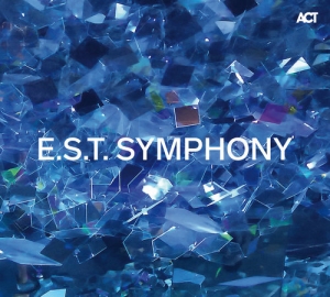 Royal Stockholm Philharmonic Orches - E.S.T. Symphony in the group OTHER / CRM - Svensk jazz både lp och cd at Bengans Skivbutik AB (2096769)